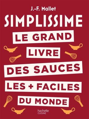 cover image of Simplissime Les sauces les + faciles du monde